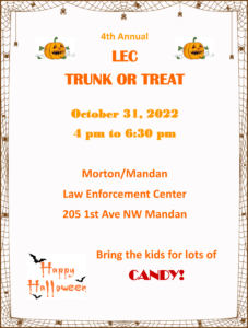 Law Enforcement Center Trunk or Treat @ Morton Mandan Law Enforcement Center