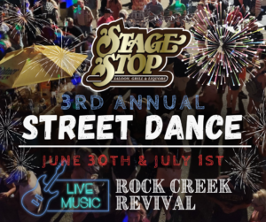 Stage Stop's 3rd Annual Street Dance @ Stage Stop Saloon & Grill