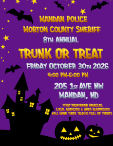 Mandan Police Morton County Sheriff 8th Annual Trunk or Treat @ Morton Mandan Law Enforcement Center
